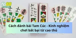 Cách đánh bài Tam Cúc